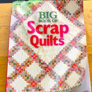 Big Book of Scrap Quilts By L. Amanda Owens & Patricia Wilems in 2005